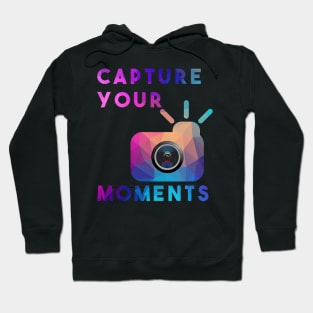 Capture your moments Hoodie